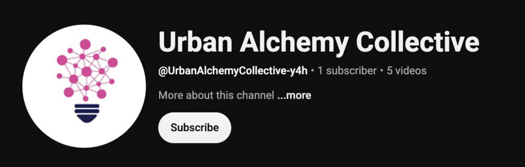 Urban Alchemy Collective YouTube channel banner with logo – videos on urban planning, landscape architecture, and community engagement